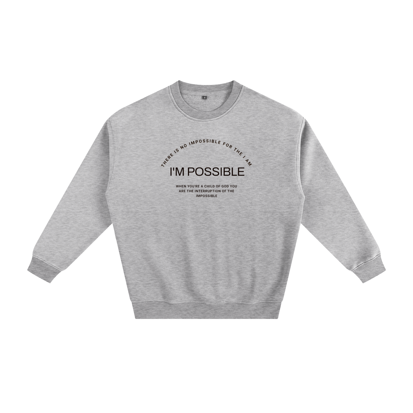 There is No impossible for The I Am. I'm Possible Unisex Fleece