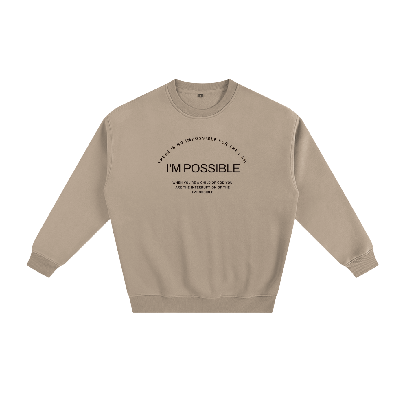 There is No impossible for The I Am. I'm Possible Unisex Fleece